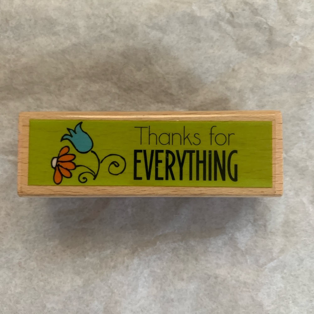 Hampton Art Thanks for Everything Wood Mounted Rubber Stamp Floral Sentiment